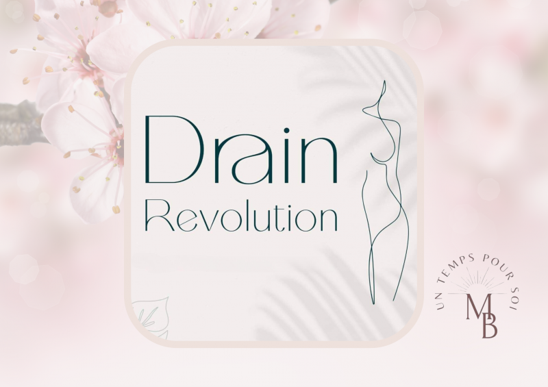 Magali B. - Un Temps pour SOI - Drain Revolution®️ massage bien-être drainant